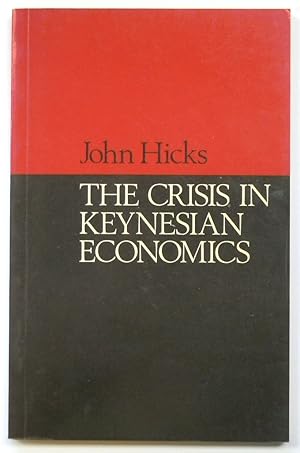 Seller image for The Crisis in Keynesian Economics for sale by PsychoBabel & Skoob Books