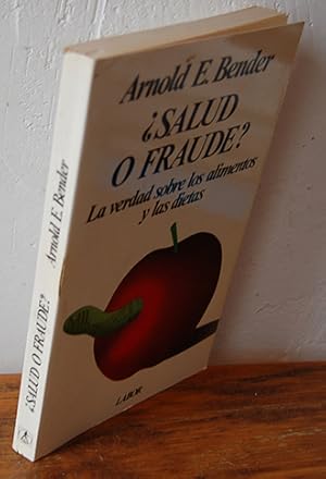 Imagen del vendedor de SALUD O FRAUDE? La verdad sobre los alimentos y las dietas a la venta por EL RINCN ESCRITO