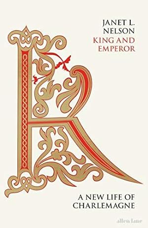 Bild des Verkufers fr King and Emperor: A New Life of Charlemagne zum Verkauf von WeBuyBooks