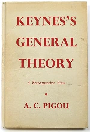 Keynes's 'General Theory': A Retrospective View