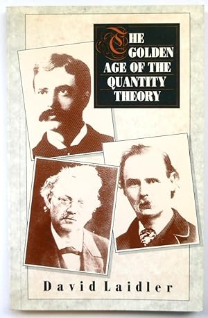 Bild des Verkufers fr The Golden Age of the Quantity Theory zum Verkauf von PsychoBabel & Skoob Books