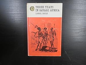 Three Years In Savage Africa