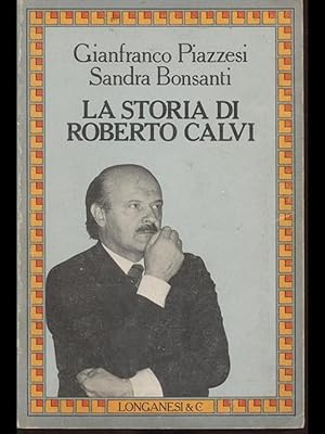 Seller image for La storia di Roberto Calvi for sale by librisaggi