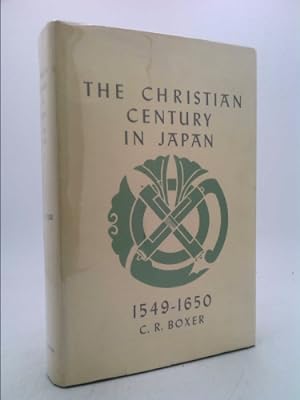 Bild des Verkufers fr The Christian Century In Japan 1549-1650 zum Verkauf von ThriftBooksVintage