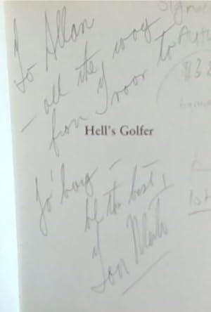 Bild des Verkufers fr Hell's Golfer: A Good Walk Spoiled (Signed and inscribe by the Author Tom Morton) zum Verkauf von Chapter 1