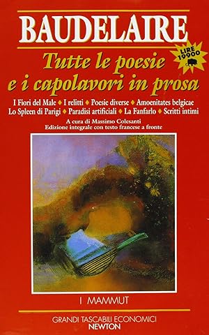 Seller image for Tutte le poesie e i capolavori in prosa. Testo francese a fronte for sale by librisaggi