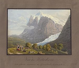 "Vue du Wetterhorn et du glacier superieur du Grindelwald. Canton de Berne." - Wetterhorn Berner ...