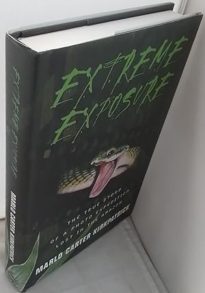 Seller image for Extreme Exposure. for sale by Addyman Books