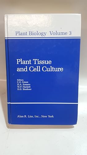 Bild des Verkufers fr Plant Tissue and Cell Culture. Plant Biology Vol 3 zum Verkauf von Cambridge Rare Books