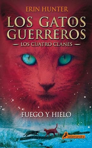 Seller image for Fuego y hielo/ Fire And Ice -Language: Spanish for sale by GreatBookPrices