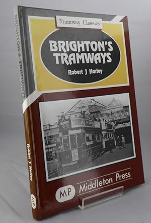 Seller image for Brighton's Tramways. for sale by Horsham Rare Books
