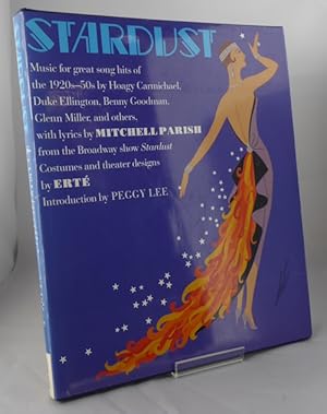 Image du vendeur pour Stardust: Music from the Broadway Show Music for Great Song Hits of the 1920s-50s by Hoagy Carmichael, Duke Ellington, Benny Goodman, Glenn Miller and Others mis en vente par Horsham Rare Books