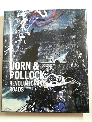 Seller image for Jorn & Pollock: revolutionary roads for sale by Cotswold Internet Books
