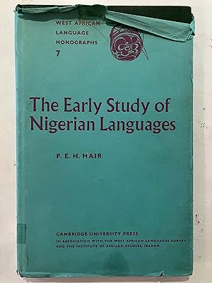 Seller image for The early study of Nigerian languages : essays and bibliographies for sale by Joseph Burridge Books