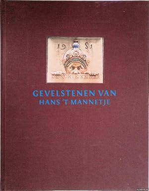 Immagine del venditore per Gevelstenen van Hans 't Mannetje venduto da Klondyke