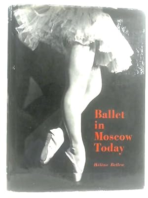 Image du vendeur pour Ballet in Moscow Today mis en vente par World of Rare Books