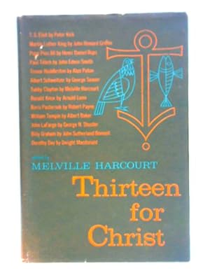 Image du vendeur pour Thirteen For Christ mis en vente par World of Rare Books