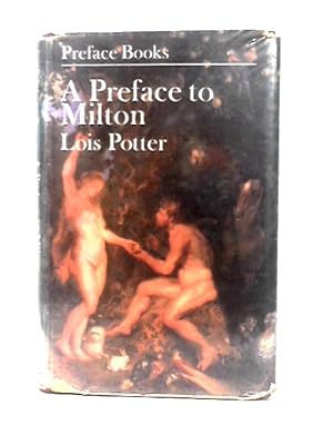 Imagen del vendedor de A Preface to Milton a la venta por World of Rare Books