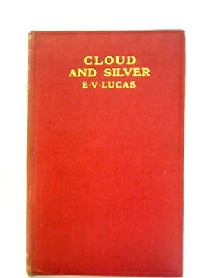Bild des Verkufers fr Cloud and Silver zum Verkauf von World of Rare Books