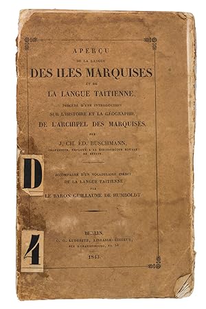 Imagen del vendedor de Aperu de la langue des iles Marquises et de la langue Tatienne, prced d'une introduction sur l'histoire et la gographie de l'archipel des Marquises.Berlin, C. G. Luderitz, 1843. 8vo. Original publisher's printed paper wrappers. a la venta por ASHER Rare Books