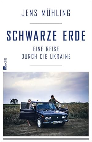 Bild des Verkufers fr Schwarze Erde: Eine Reise durch die Ukraine zum Verkauf von Studibuch