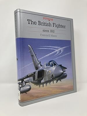 Seller image for The British Fighter since 1912 for sale by Southampton Books