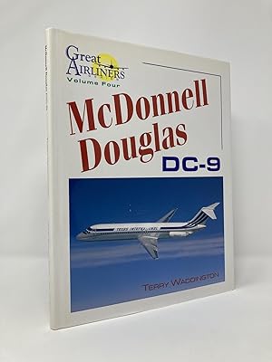 Image du vendeur pour McDonnell Douglas DC-9 (Great Airliners Series, Vol. 4) mis en vente par Southampton Books