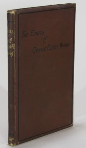 Image du vendeur pour The Ethics of George Eliot's Works mis en vente par AJ Scruffles