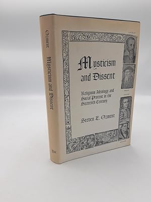 Bild des Verkufers fr Mysticism and Dissent Religious Ideology and Social Protest in the Sixteenth Century. zum Verkauf von Antiquariat Bcherwurm