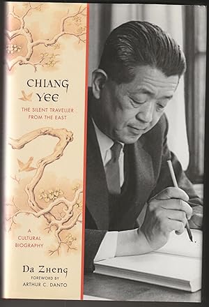 Chiang Yee: The Silent Traveller from the East--A Cultural Biography (Signed First Edition)