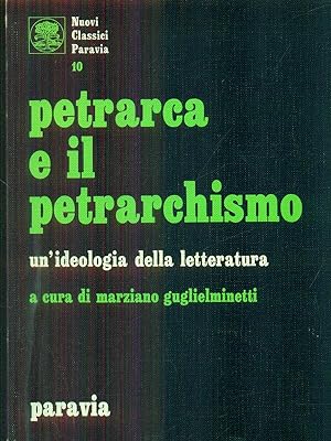 Bild des Verkufers fr Petrarca e il petrarchismo zum Verkauf von Librodifaccia