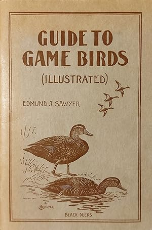 Guide To Game Birds Illustrated