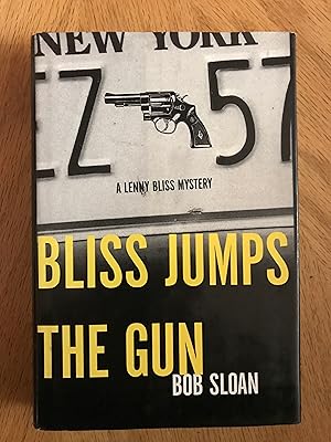 Seller image for Bliss Jumps The Gun for sale by M.A.D. fiction