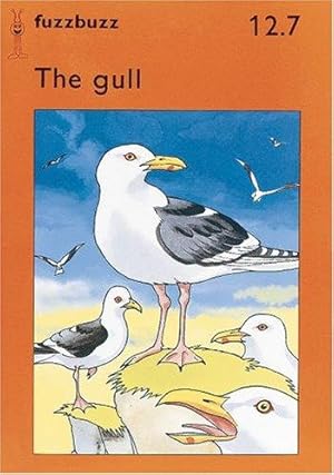 Seller image for fuzzbuzz: Level 2B Storybooks: The Gull (Fuzzbuzz: A Remedial Reading Scheme) for sale by WeBuyBooks