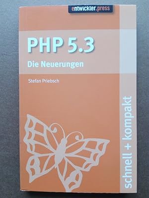 Bild des Verkufers fr PHP 5.3 - schnell + kompakt zum Verkauf von Versandantiquariat Jena