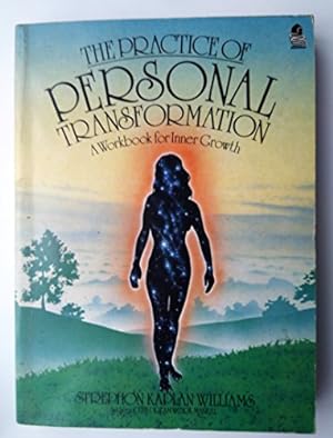 Bild des Verkufers fr The Practice of Personal Transformation zum Verkauf von WeBuyBooks