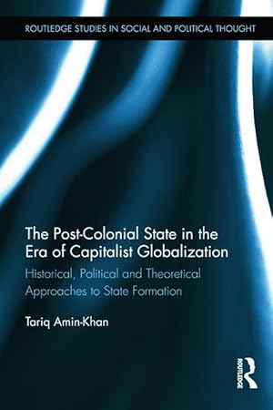 Image du vendeur pour The Post-Colonial State in the Era of Capitalist Globalizati mis en vente par moluna