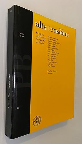 Image du vendeur pour Alta tensin: Filosofa, sociologa e historia de la ciencia (Ensayos en memoria de Thomas Kuhn) mis en vente par Nk Libros