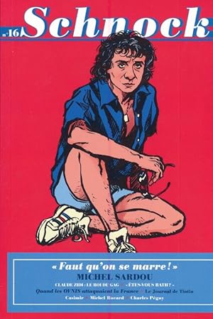 Image du vendeur pour Schnock. N16. "Faut qu'on se marre!". Michel Sardou mis en vente par LIBRAIRIE GIL-ARTGIL SARL