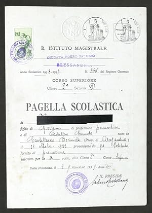 Immagine del venditore per Istituto Roero Saluzzo Alessandria Pagella classe 2^ Marca bollo ed. fisica 1939 venduto da Chartaland