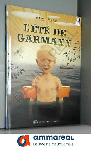 Seller image for L'Ete de Garmann by Stian Hole(2008-04-01) for sale by Ammareal