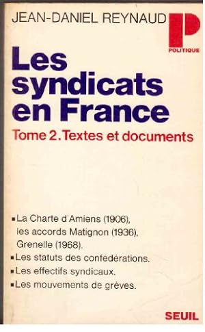 Imagen del vendedor de Les syndicats en France, Tome 2. Texte et documents a la venta por Ammareal