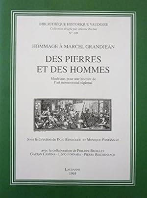 Seller image for Hommage  Marcel Grandjean : Des pierres et des hommes. Matriaux pour une histoire de l'art monumental rgional for sale by Ammareal