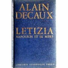 Seller image for Alain Decaux. Letizia : Napolon et sa mre for sale by Ammareal