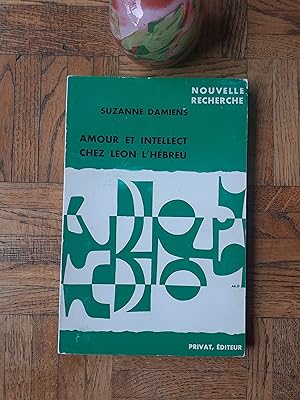 Amour et intellect chez Léon l'Hébreu