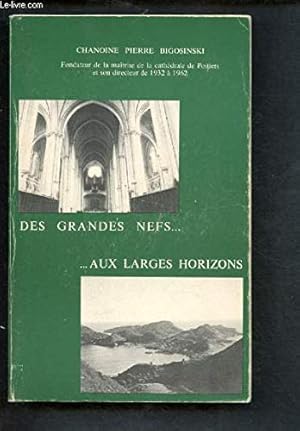 Imagen del vendedor de Des grandes nefs, aux larges horizons a la venta por Ammareal