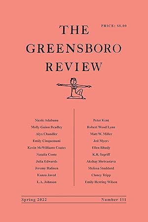 Seller image for The Greensboro Review: Number 111, Spring 2022 (Greensboro Review, 111) for sale by Redux Books