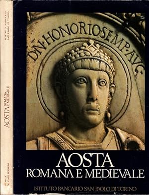 Image du vendeur pour Aosta romana e medievale mis en vente par iolibrocarmine
