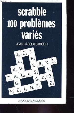 Image du vendeur pour Scrabble 100 problemes varies mis en vente par Ammareal