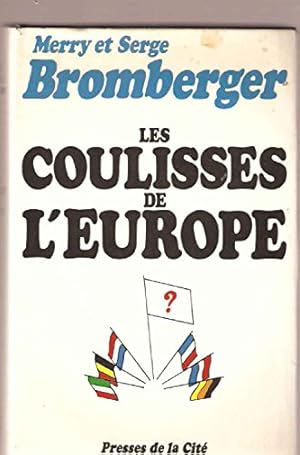 Seller image for Les coulisses de l'europe for sale by Ammareal